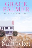 No Forever Like Nantucket (Sweet Island Inn, #6) (eBook, ePUB)