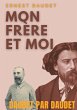 Daudet par Daudet : Mon frère et moi - Bild 1