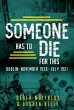 Someone Has to Die for This (eBook,... - Bild 1