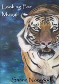 Looking for Mowgli (eBook, ePUB)