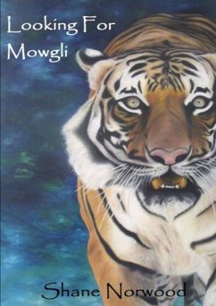 Looking for Mowgli (eBook, ePUB) - Norwood, Shane