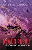 Demon Ruchu (eBook, ePUB) Demon Ruchu (eBook, ePUB)