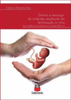 Cover Direito à herança do embrião resultante da fertilização in vitro (eBook, ePUB)