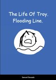 The Life Of Troy