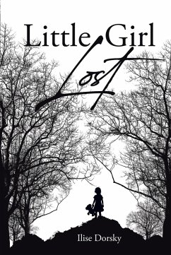 Little Girl Lost (eBook, ePUB) - Dorsky, Ilise
