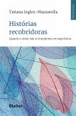 Histórias recobridoras (eBook, ePUB)