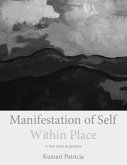 Manifestation of Self Within Place (eBook, ePUB)