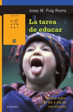 La tarea de educar (eBook, ePUB) - Puig Rovira, Josep M.