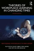 Theories of Workplace Learning in Changing Times (eBook, ePUB)