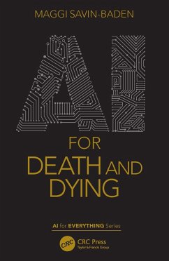 AI for Death and Dying (eBook, ePUB) - Savin-Baden, Maggi