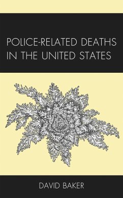 Cover Police-Related Deaths in the United States (eBook, ePUB)