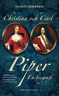 Christina och Carl Piper : en biografi - Norrhem, Svante