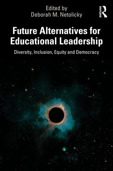 Future Alternatives for Educational Leadership (eBook, PDF)