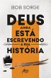 Deus ainda está escrevendo a sua... - Bild 1