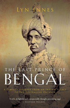 The Last Prince of Bengal (eBook, ePUB) - Innes, Lyn
