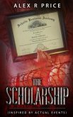 The Scholarship (eBook, ePUB)