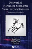 Networked Nonlinear Stochastic Time-Varying Systems (eBook, ePUB)