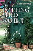 The Potting Shed Quilt (eBook, ePUB)