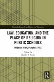 Law, Education, and the Place of Religion in Public Schools (eBook, PDF)