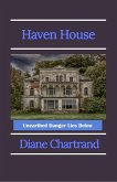 Haven House - Unearthed Danger Lies Below (eBook, ePUB)