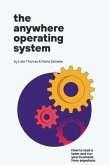 The Anywhere Operating System (eBook, ePUB) The Anywhere Operating System (eBook, ePUB)