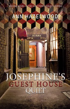Josephine's Guest House Quilt (eBook, ePUB) - Hazelwood, Ann