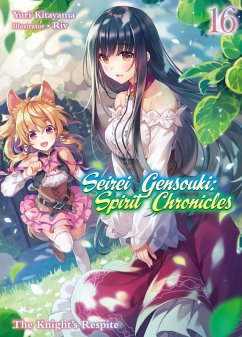 Cover Seirei Gensouki: Spirit Chronicles Volume 16 (eBook, ePUB)