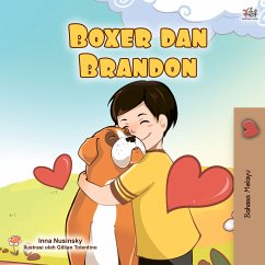 Boxer dan Brandon (Malay Bedtime Collection) (eBook, ePUB)