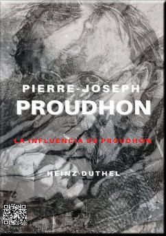 PIERRE-JOSEPH PROUDHON (ES) (eBook, ePUB) - Duthel, Heinz
