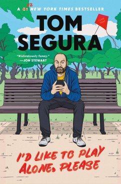 I'd Like to Play Alone, Please (eBook, ePUB) - Segura, Tom