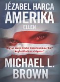 Jézabel harca Amerika ellen (eBook, ePUB)