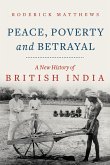 Peace, Poverty and Betrayal (eBook, ePUB)