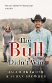The Bull Didn't Win (eBook, ePUB)