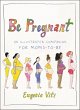 Be Pregnant (eBook, ePUB) - Bild 1
