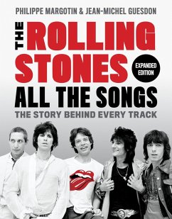 The Rolling Stones All the Songs Expanded Edition (eBook, ePUB) - Margotin, Philippe; Guesdon, Jean-Michel