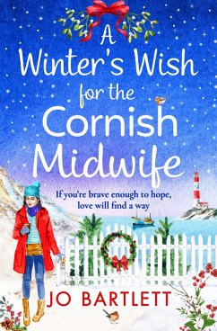 A Winter's Wish For The Cornish Midwife (eBook, ePUB) - Jo Bartlett