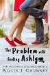 The Problem with Finding Ashlynn (The... - Bild 1