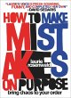 How to Make Mistakes On Purpose (eBook,... - Bild 1