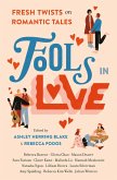 Fools In Love (eBook, ePUB)