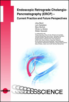 Endoscopic Retrograde Cholangio-Pancreatography (ERCP) - Current Practice and Future Perspectives (eBook, PDF) - Albert, Jörg
