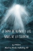 La dama de blanco y los niños de la escarcha (eBook, ePUB)