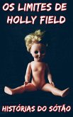 Os Limites de Holly Field (eBook, ePUB) Os Limites de Holly Field (eBook, ePUB)