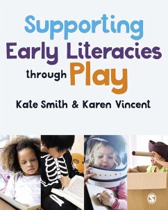 Cover Supporting Early Literacies through Play (eBook, ePUB)