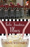 Soda Fountain Blues (eBook, ePUB)