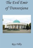 The Evil Emir of Transoxiana (eBook, ePUB)