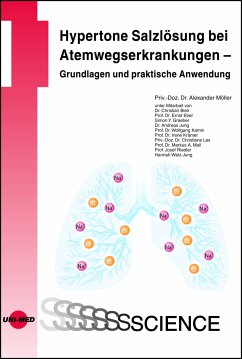 Hypertone Salzlösung bei Atemwegserkrankungen - Grundlagen und praktische Anwendung (eBook, PDF) - Möller, Alexander