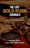 The Lost Gold Rush Journals (eBook, ePUB)