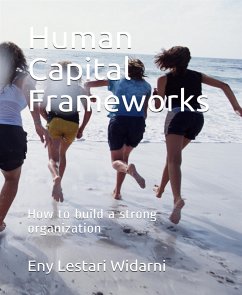 Human Capital Frameworks (eBook, ePUB) - Lestari Widarni, Eny