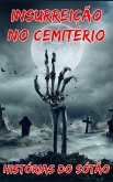 Insurreição no cemitério (eBook, ePUB) Insurreição no cemitério (eBook, ePUB)