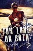 Fun, Love or Both (eBook, ePUB)